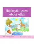 Hudhayfa Learns About Allah